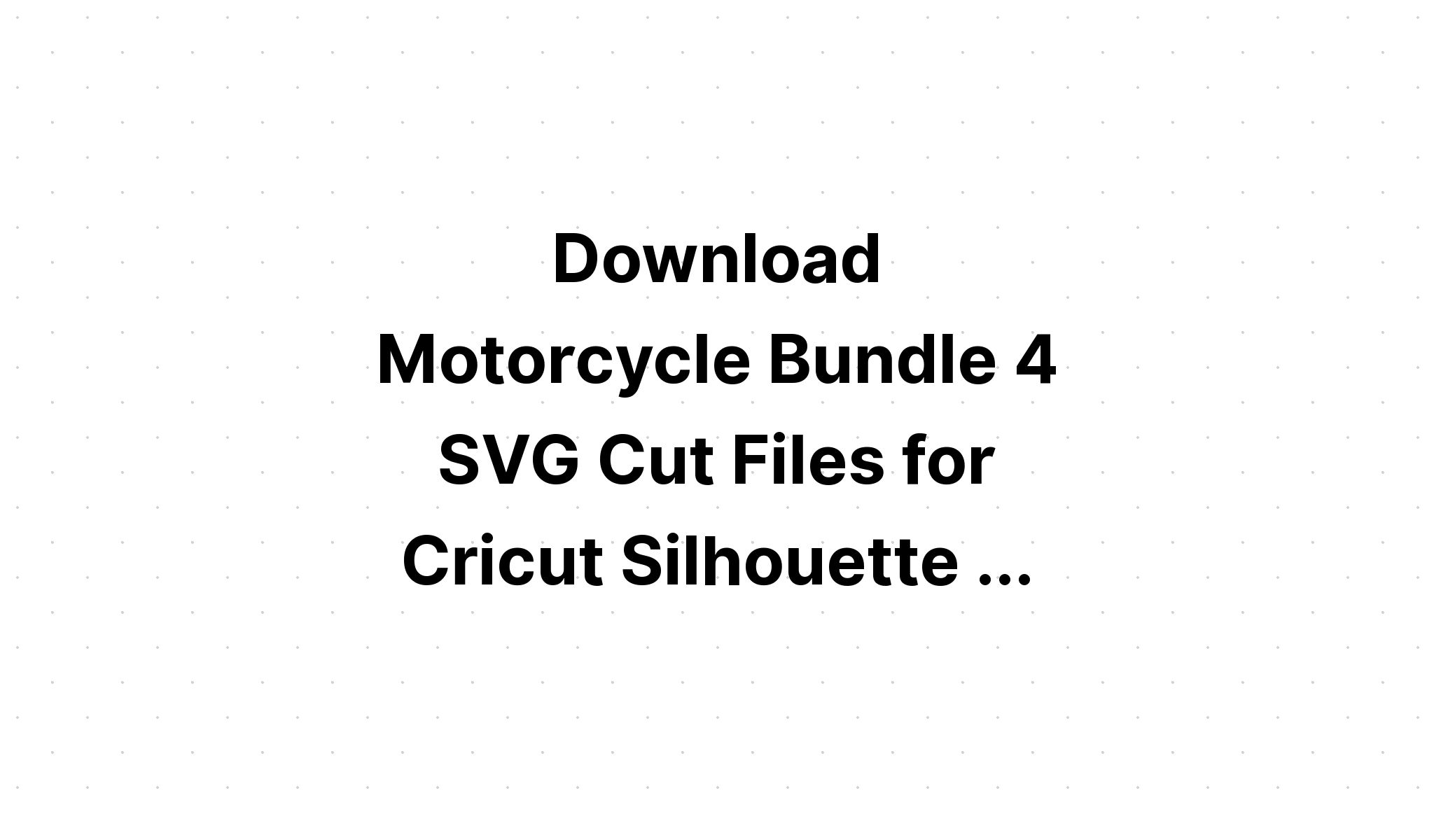 Download Motorcycle Silhouette Bundle SVG File